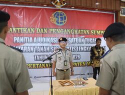 Panitia Ajudikasi dan Satuan Tugas PTSL Tahun Anggaran 2026 Diambil Sumpah dan Dilantik