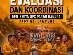 Hanura Lampung Satukan Langkah, DPC Se-Provinsi Bahas Penguatan Struktur Partai