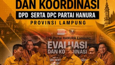 Hanura Lampung Satukan Langkah, DPC Se-Provinsi Bahas Penguatan Struktur Partai
