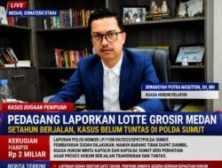 Setahun Dilaporkan, Kasus Dugaan Penipuan Lotte Grosir Medan Rp2 Miliar Masih Mandek di Polda Sumut
