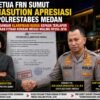 FRN Sumut Apresiasi Polrestabes Medan Kirim Undangan Klarifikasi Kedua Kasus Dugaan Fitnah Rp250 Juta