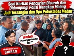 Korban Disuruh Polisi Polsek Pancur Batu Nangkap Maling Jadi Tersangka dan Dpo, Wakil Presiden RI Gibran Minta Kapolda Sumut Bertindak