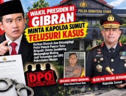Wakil Presiden RI, Gibran Minta Kapolda Sumut Telusuri Kasus di Pancur Batu: “Korban Disuruh dan Didampingi Polisi Tangkap Maling, Kok Malah Jadi Tersangka dan DPO Polrestabes Medan?”