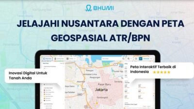 Mengenal Bhumi ATR/BPN, Cara Menelusuri Informasi Pertanahan Lewat Peta Digital